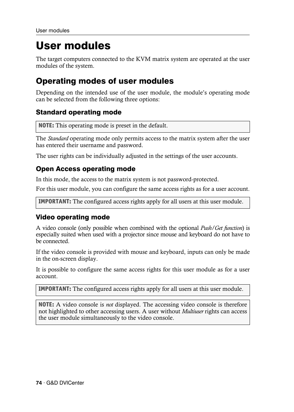 User modules, Operating modes of user modules, Standard operating mode | Open access operating mode, Video operating mode | Guntermann & Drunck DVICenter DP16 Configuration and Operation User Manual | Page 82 / 152