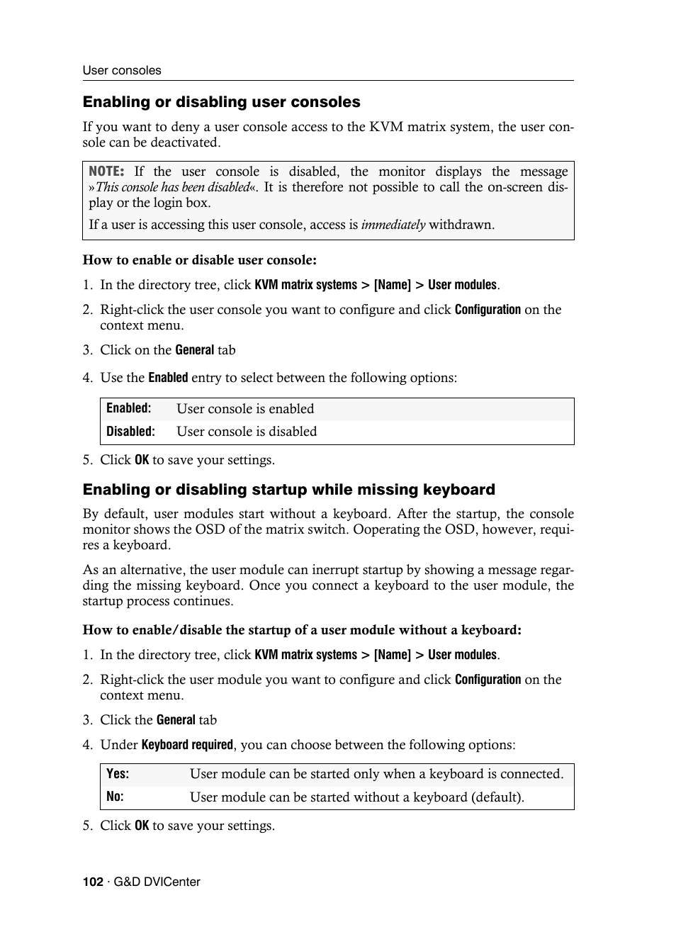 Enabling or disabling user consoles | Guntermann & Drunck DVICenter DP16 Config Panel User Manual | Page 104 / 196