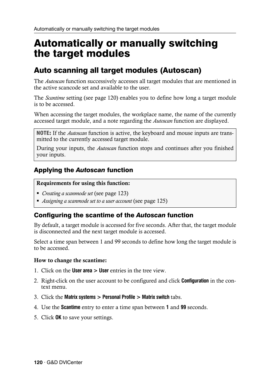 Auto scanning all target modules (autoscan), Applying the autoscan function, Configuring the scantime of the autoscan function | Auto scanning all target modules (aut, Applying the, Configuring the scantime of the | Guntermann & Drunck DVICenter DP16 Config Panel User Manual | Page 122 / 196