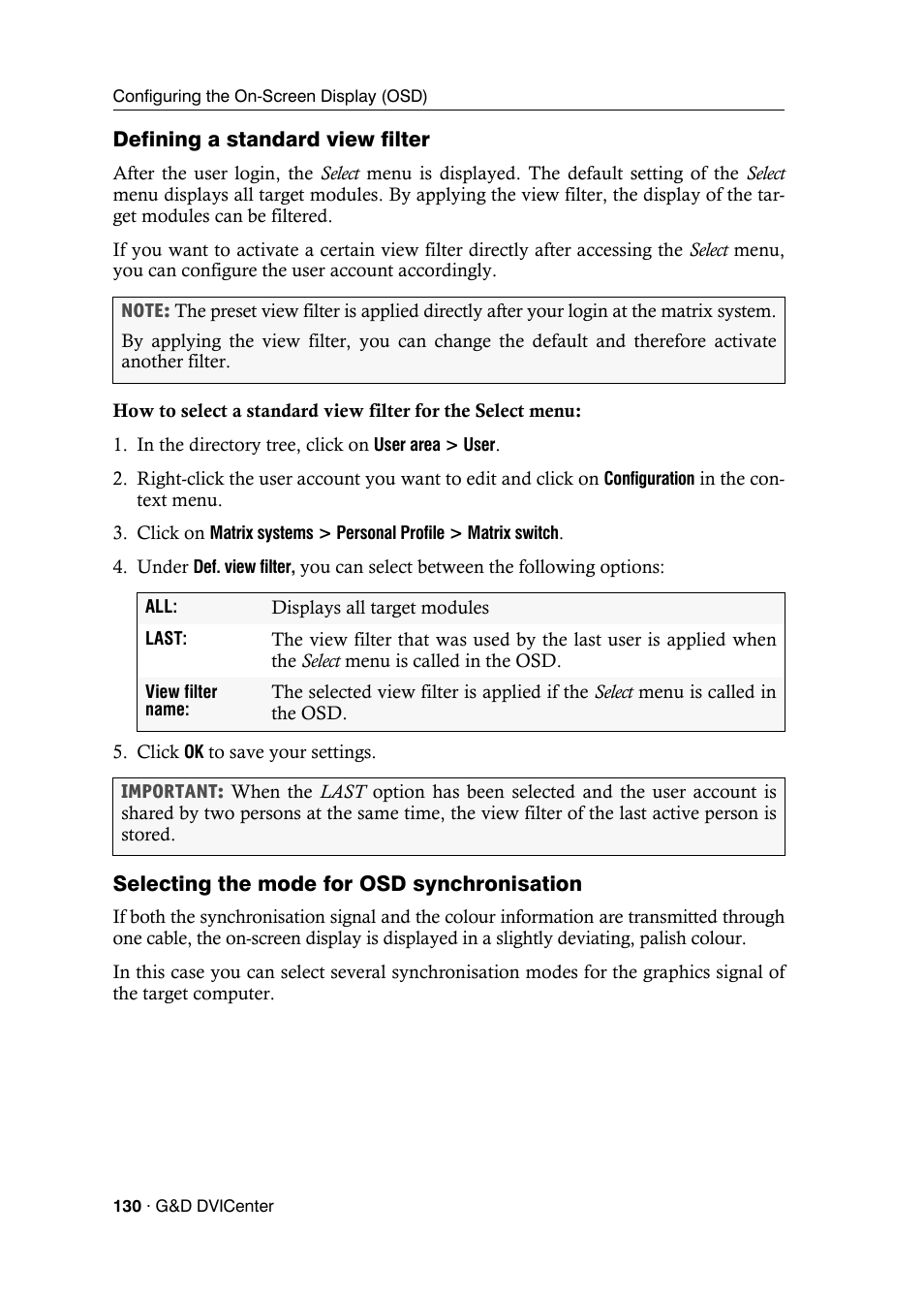 Defining a standard view filter, Selecting the mode for osd synchronisation | Guntermann & Drunck DVICenter DP16 Config Panel User Manual | Page 132 / 196