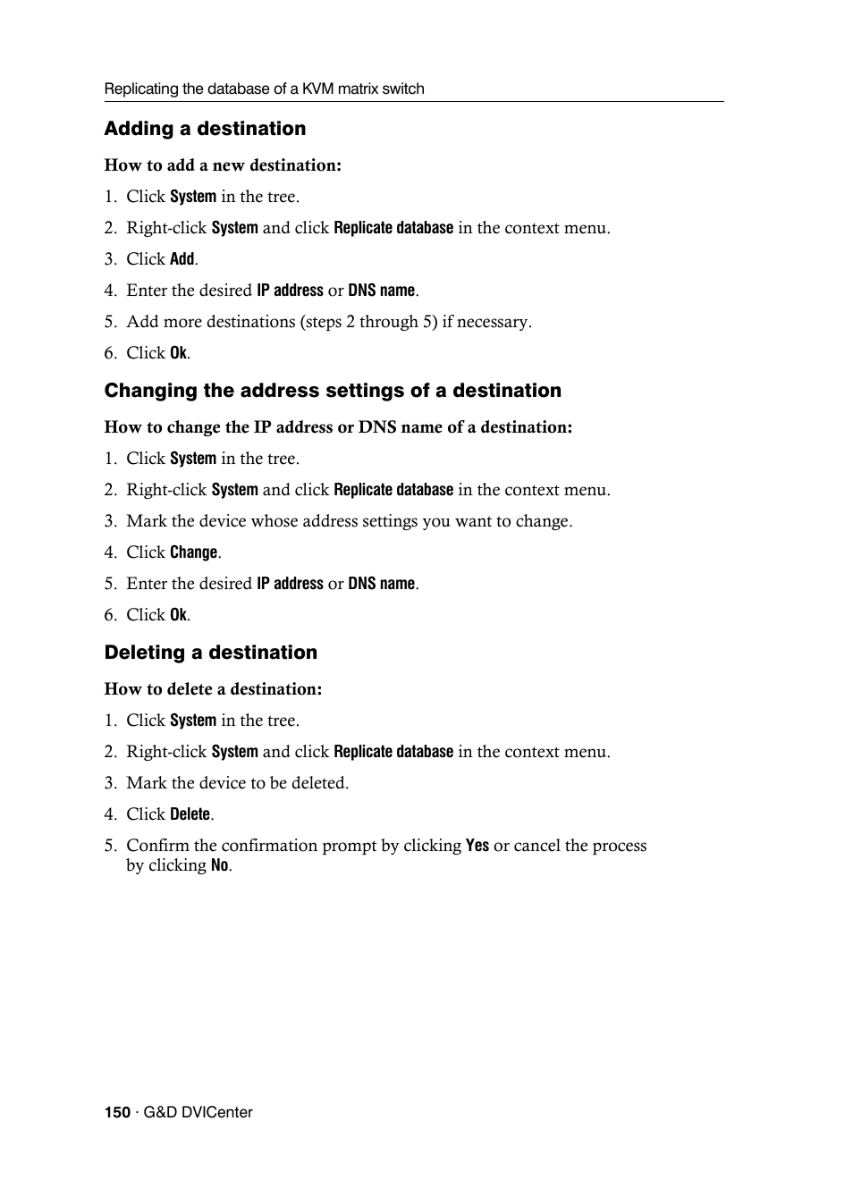 Adding a destination, Changing the address settings of a destination, Deleting a destination | Guntermann & Drunck DVICenter DP16 Config Panel User Manual | Page 152 / 196