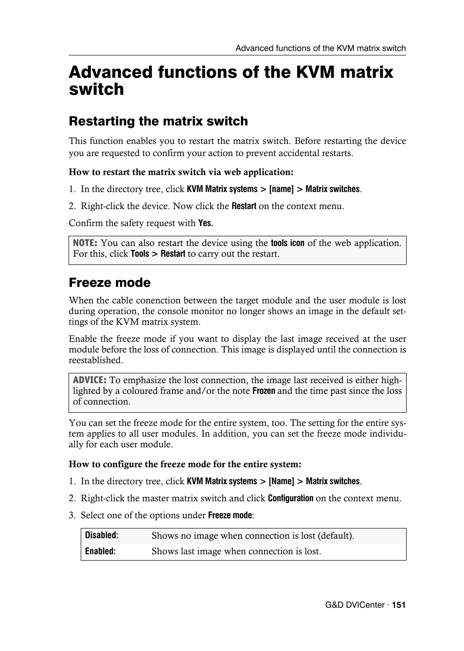Advanced functions of the kvm matrix switch, Freeze mode, Restarting the matrix switch | Guntermann & Drunck DVICenter DP16 Config Panel User Manual | Page 153 / 196