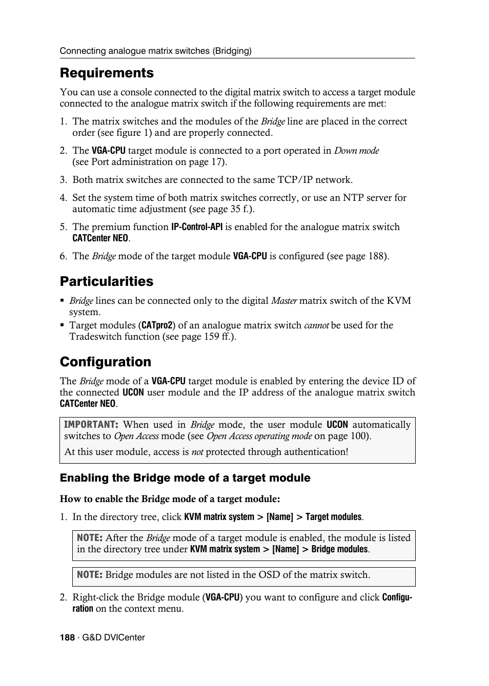 Requirements, Particularities, Configuration | Enabling the bridge mode of a target module, Requirements particularities configuration | Guntermann & Drunck DVICenter DP16 Config Panel User Manual | Page 190 / 196