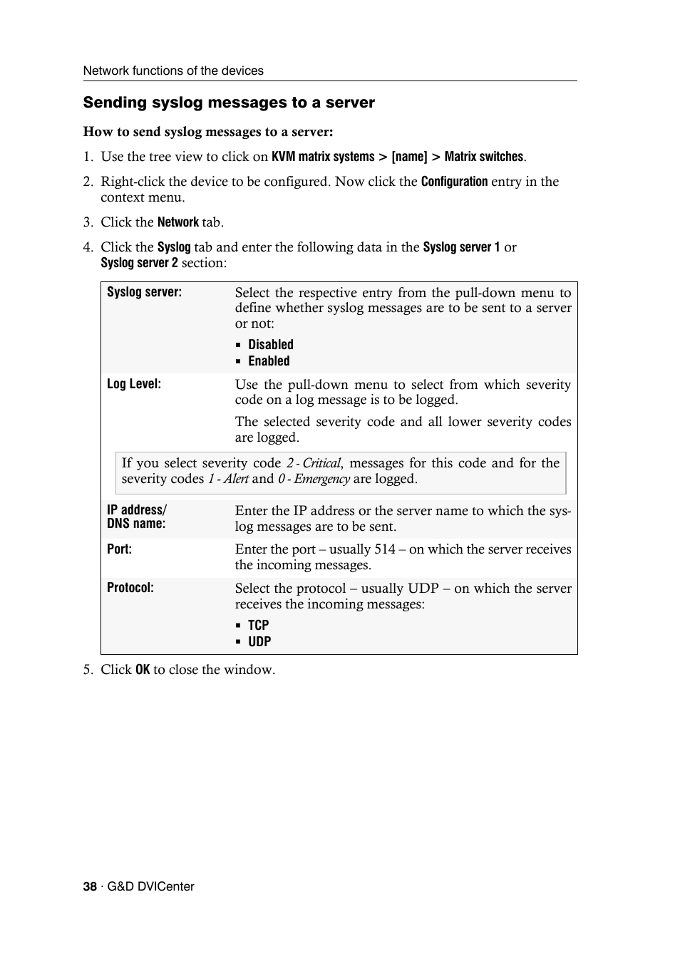 Sending syslog messages to a server | Guntermann & Drunck DVICenter DP16 Config Panel User Manual | Page 40 / 196