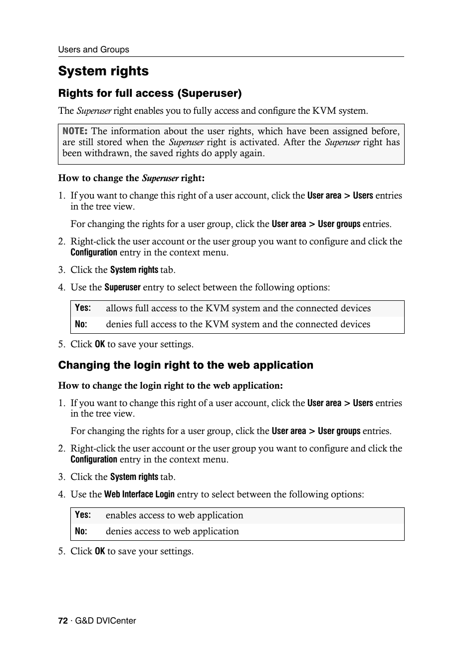 System rights, Rights for full access (superuser), Changing the login right to the web application | Guntermann & Drunck DVICenter DP16 Config Panel User Manual | Page 74 / 196