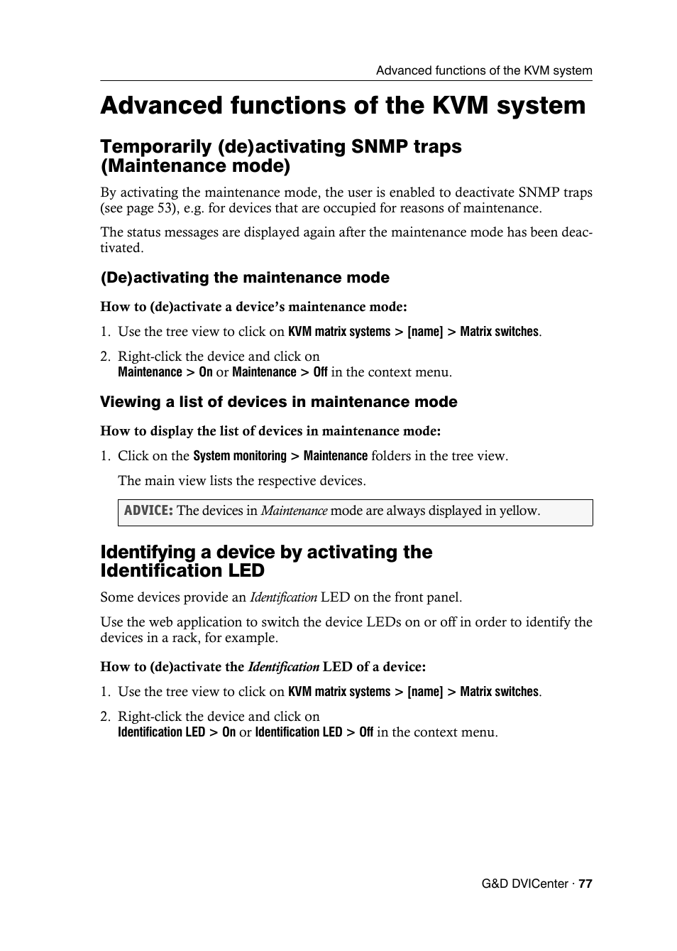 Advanced functions of the kvm system, De)activating the maintenance mode, Viewing a list of devices in maintenance mode | Identifying a device by | Guntermann & Drunck DVICenter DP16 Config Panel User Manual | Page 79 / 196