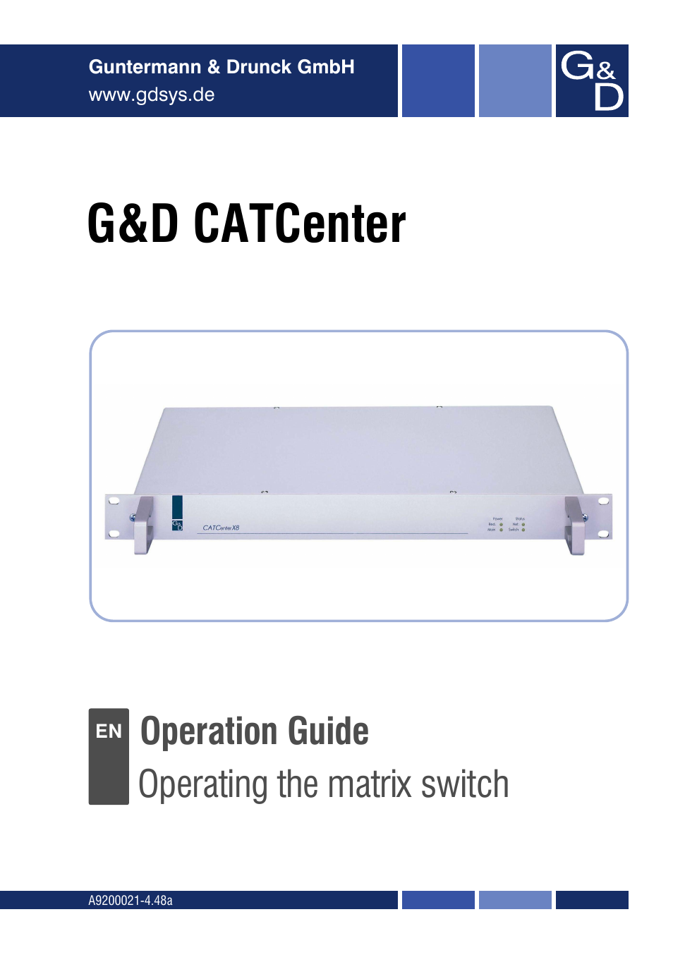 Guntermann & Drunck CATCenter X systems Operation User Manual | 132 pages