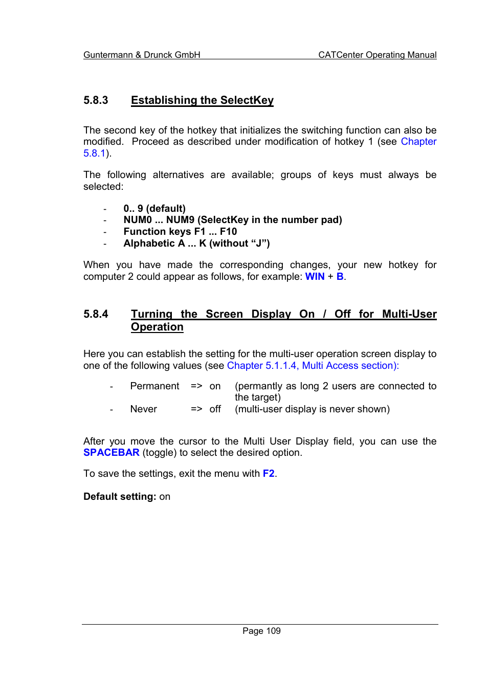 3 establishing the selectkey | Guntermann & Drunck CATCenter X systems Operation User Manual | Page 109 / 132