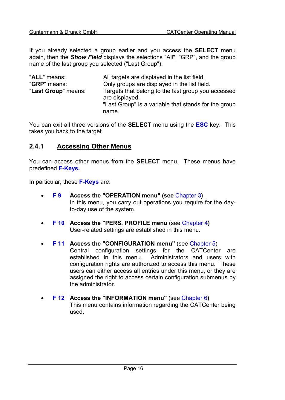 1 accessing other menus | Guntermann & Drunck CATCenter X systems Operation User Manual | Page 16 / 132