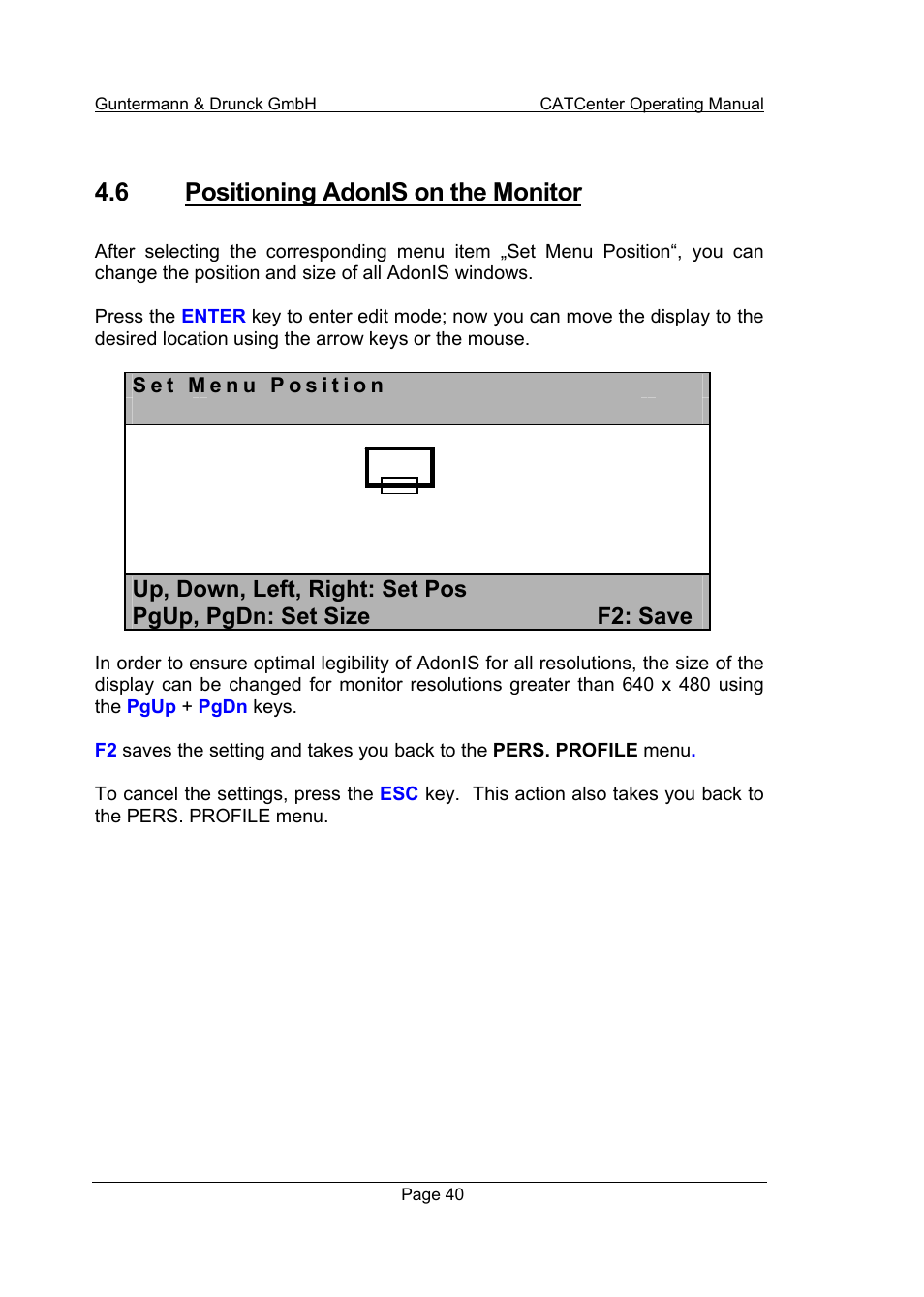 6 positioning adonis on the monitor | Guntermann & Drunck CATCenter X systems Operation User Manual | Page 40 / 132