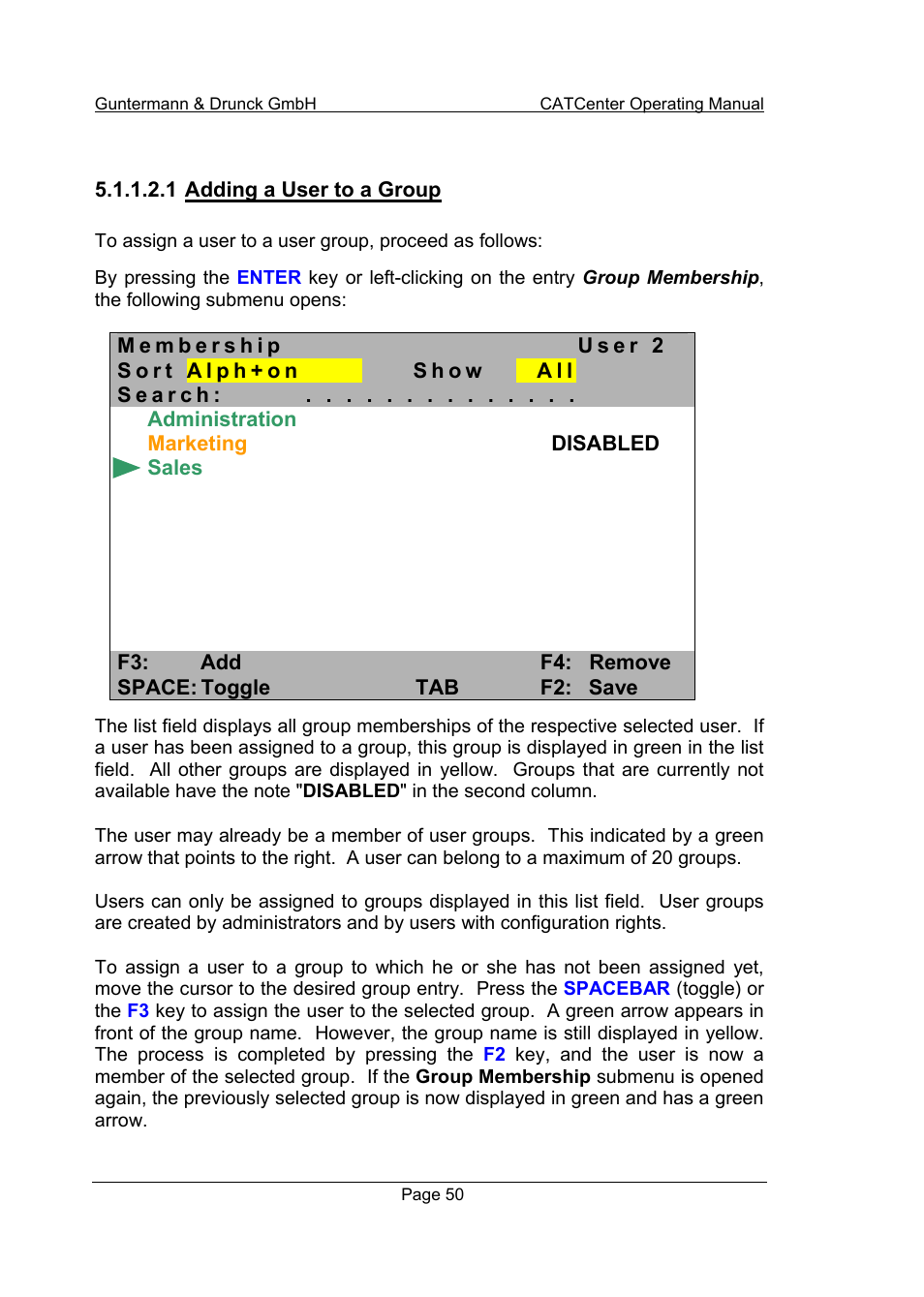 1 adding a user to a group | Guntermann & Drunck CATCenter X systems Operation User Manual | Page 50 / 132