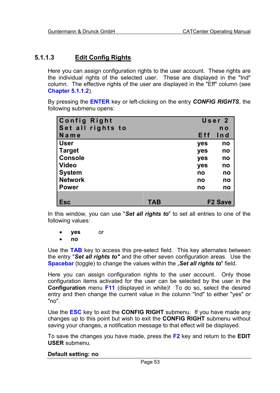 3 edit config rights | Guntermann & Drunck CATCenter X systems Operation User Manual | Page 53 / 132