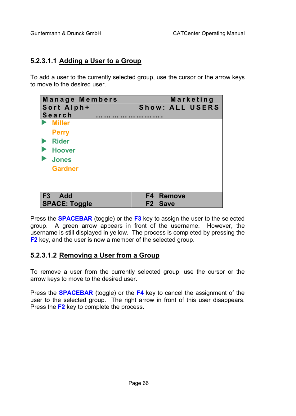 1 adding a user to a group, 2 removing a user from a group | Guntermann & Drunck CATCenter X systems Operation User Manual | Page 66 / 132