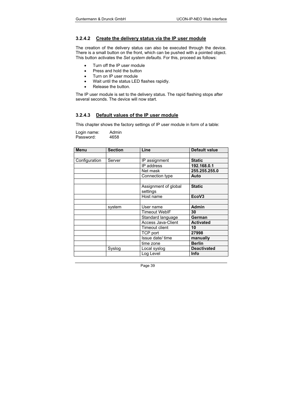 3 default values of the ip user module, Create the delivery status via the ip user module, Default values of the ip user module | Guntermann & Drunck UCON-IP-NEO Web Interface User Manual | Page 39 / 48