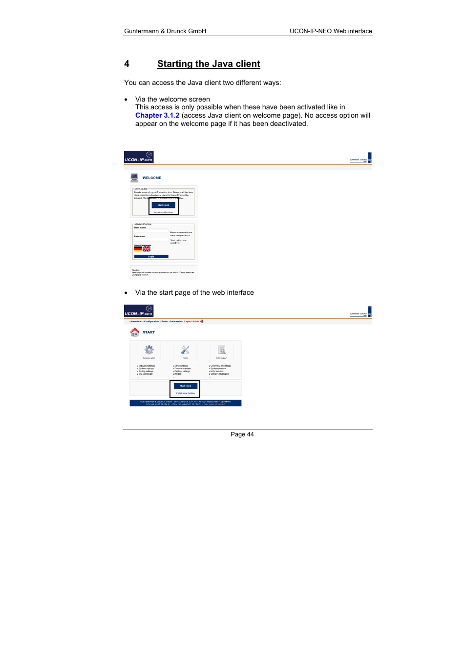 4 starting the java client, Starting the java client, 4starting the java client | Guntermann & Drunck UCON-IP-NEO Web Interface User Manual | Page 44 / 48