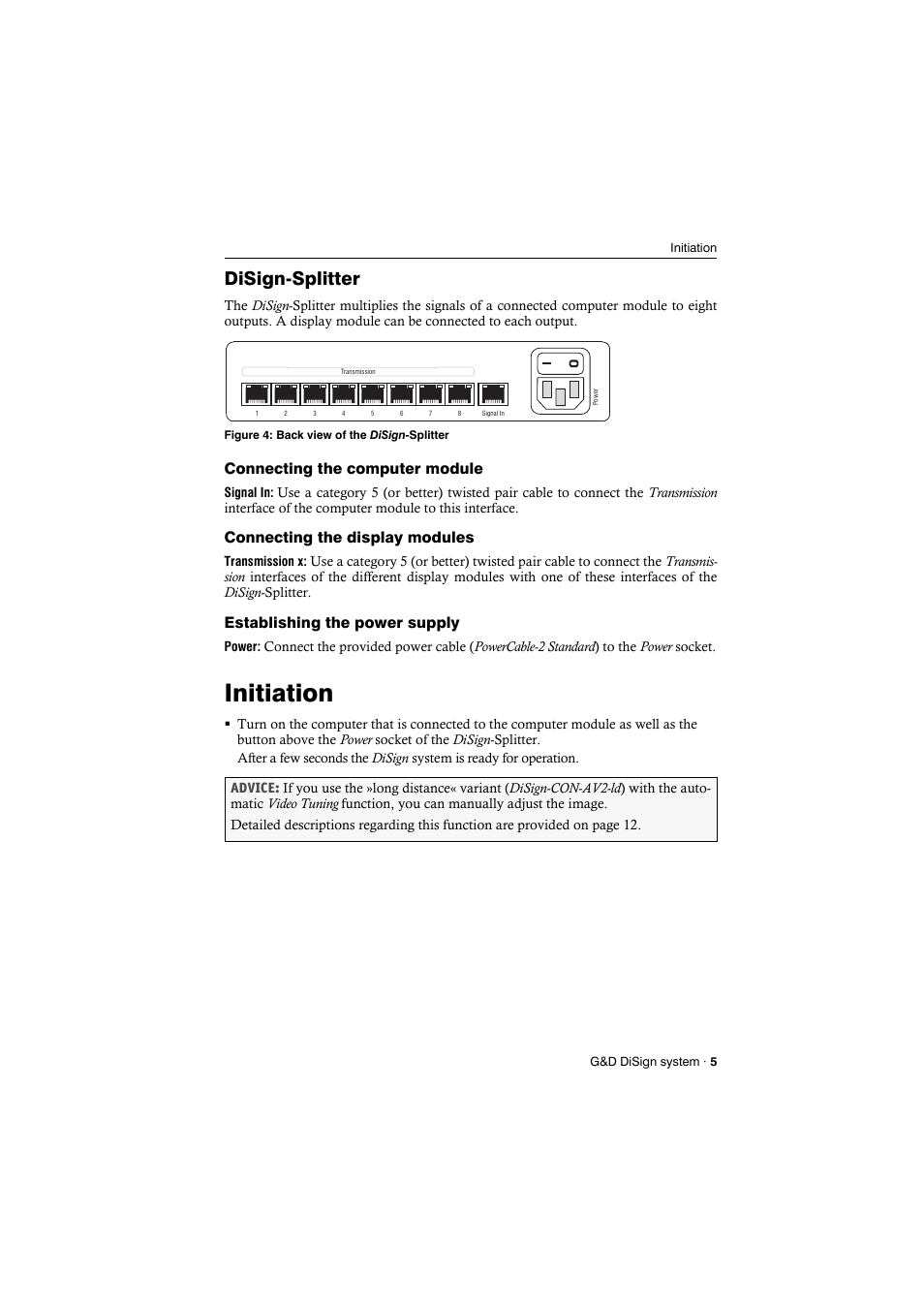 Disign-splitter, Initiation | Guntermann & Drunck DiSign-System User Manual | Page 9 / 24