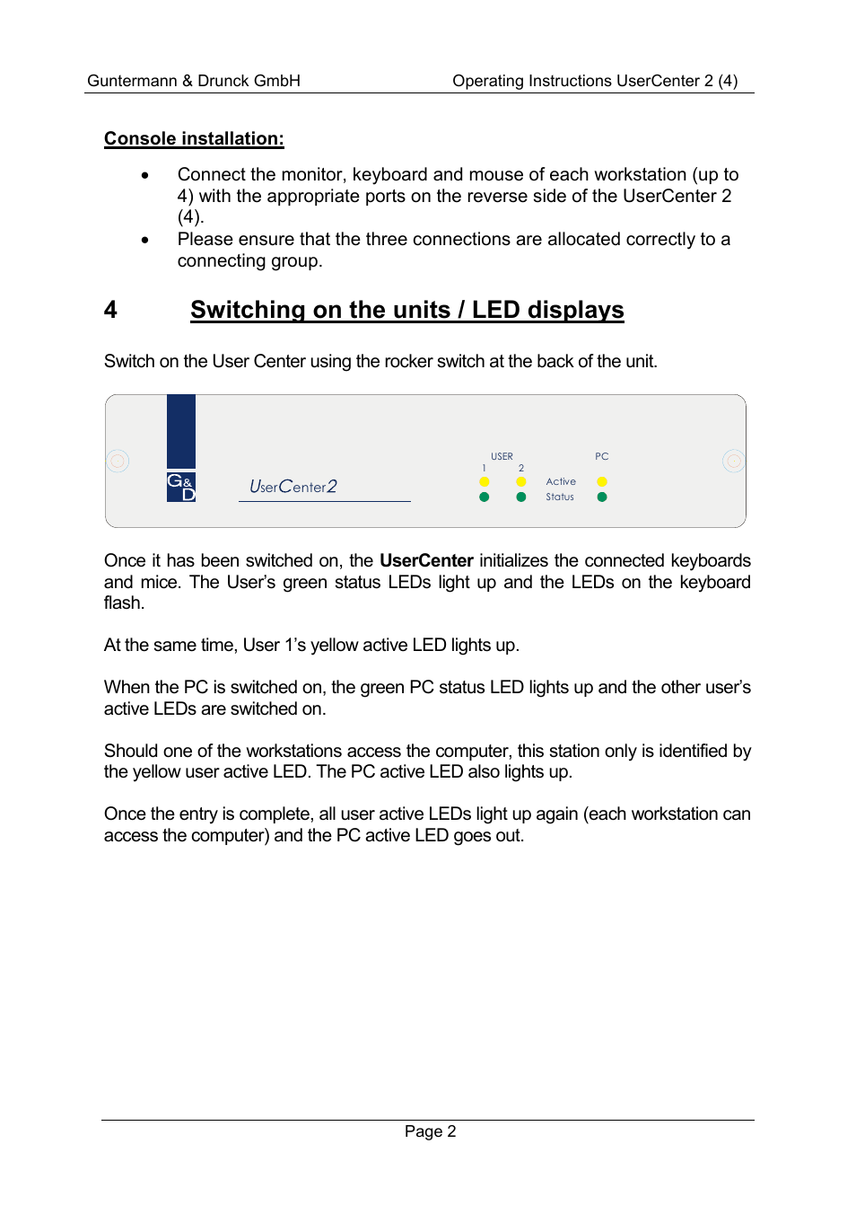 4switching on the units / led displays | Guntermann & Drunck UserCenter2/4 User Manual | Page 5 / 20