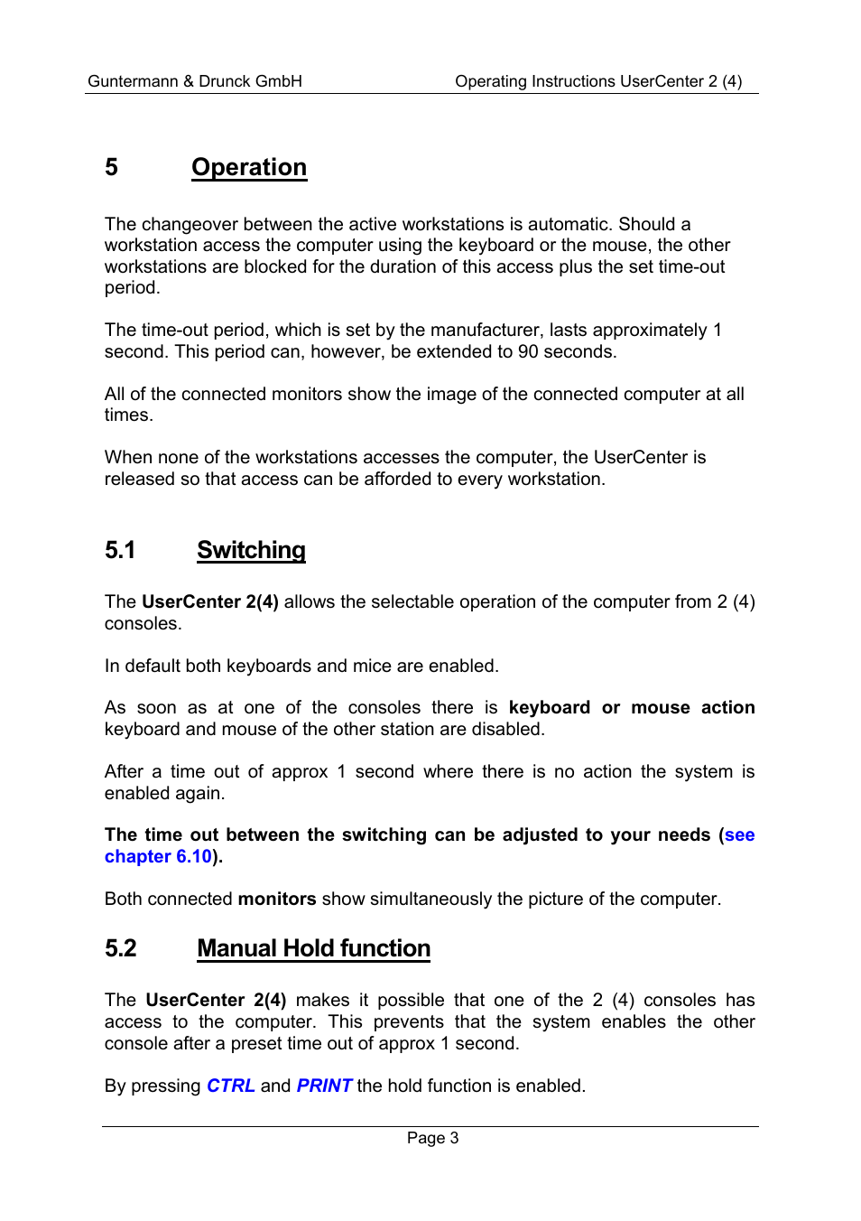 5 operation, 1 switching, 2 manual hold function | Guntermann & Drunck UserCenter2/4 User Manual | Page 6 / 20