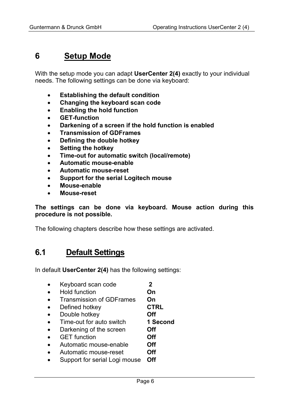 6 setup mode, 1 default settings | Guntermann & Drunck UserCenter2/4 User Manual | Page 9 / 20