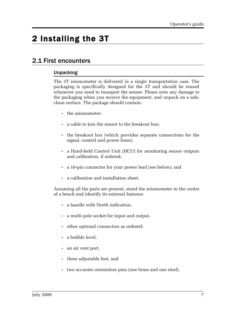 2 installing the 3t, 1 first encounters, Unpacking | Guralp Systems CMG-3T User Manual | Page 7 / 53
