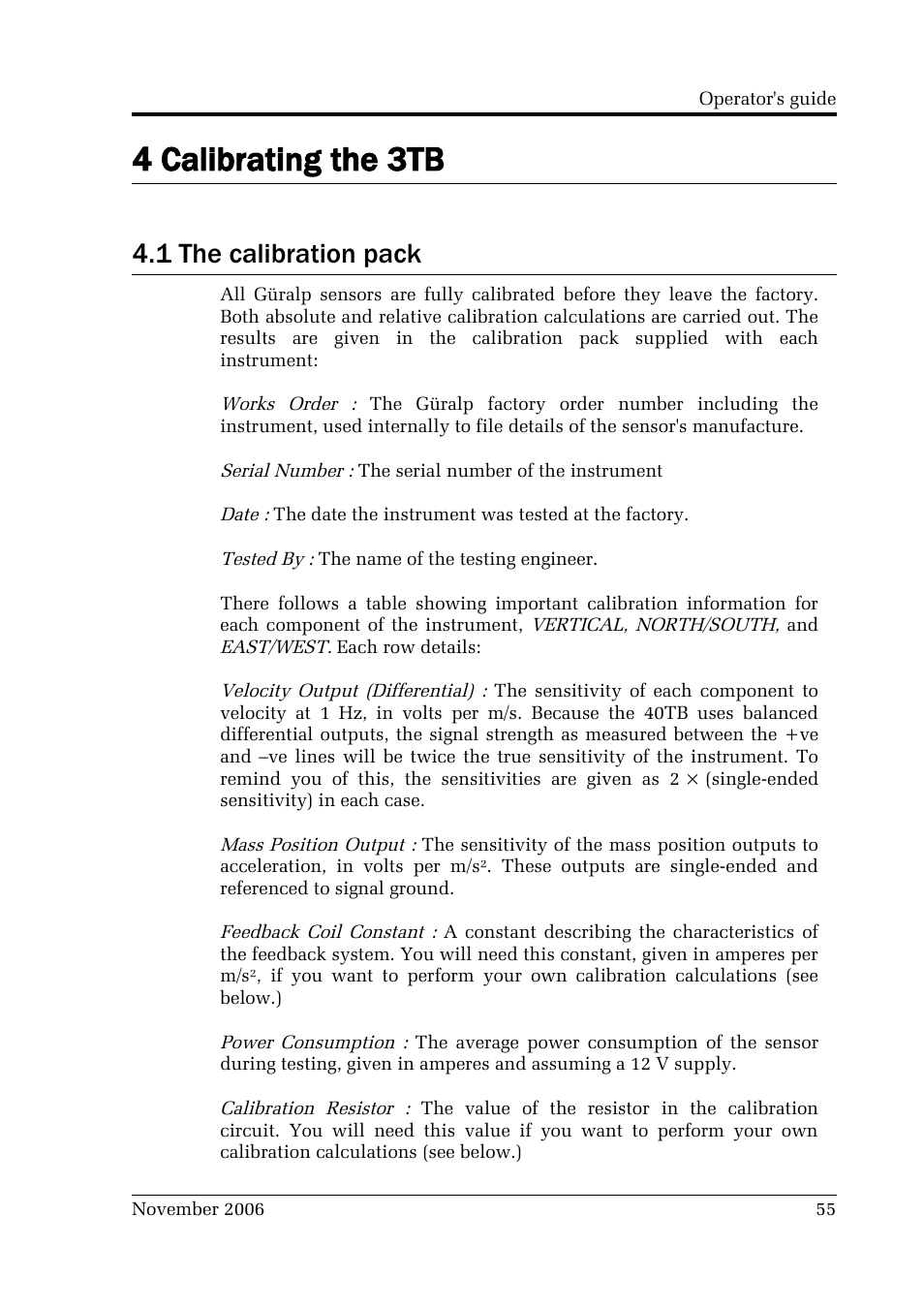 4 calibrating the 3tb, 1 the calibration pack | Guralp Systems CMG-3TB User Manual | Page 55 / 78