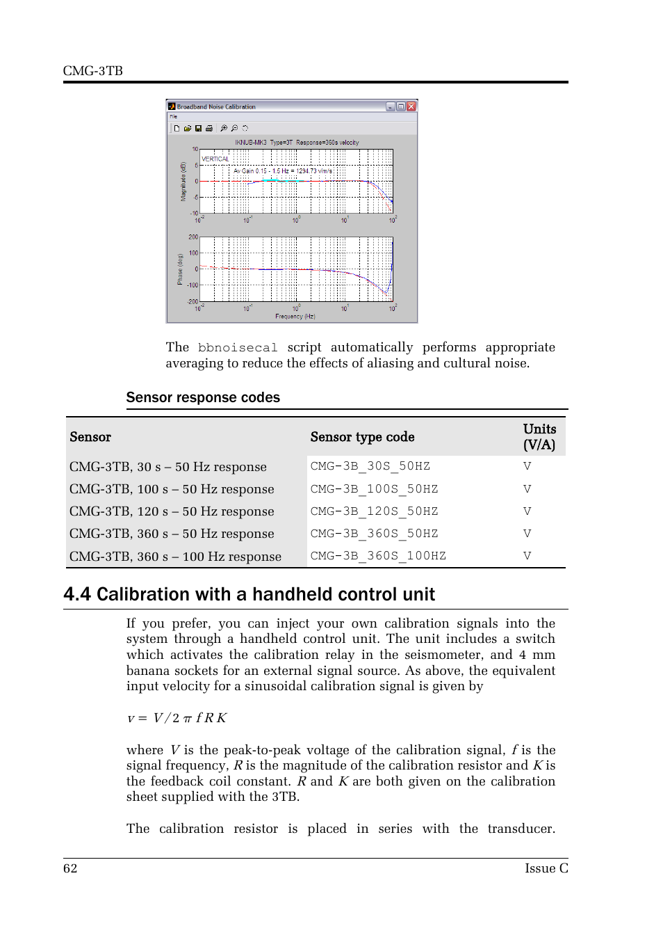 Sensor response codes, 4 calibration with a handheld control unit | Guralp Systems CMG-3TB User Manual | Page 62 / 78