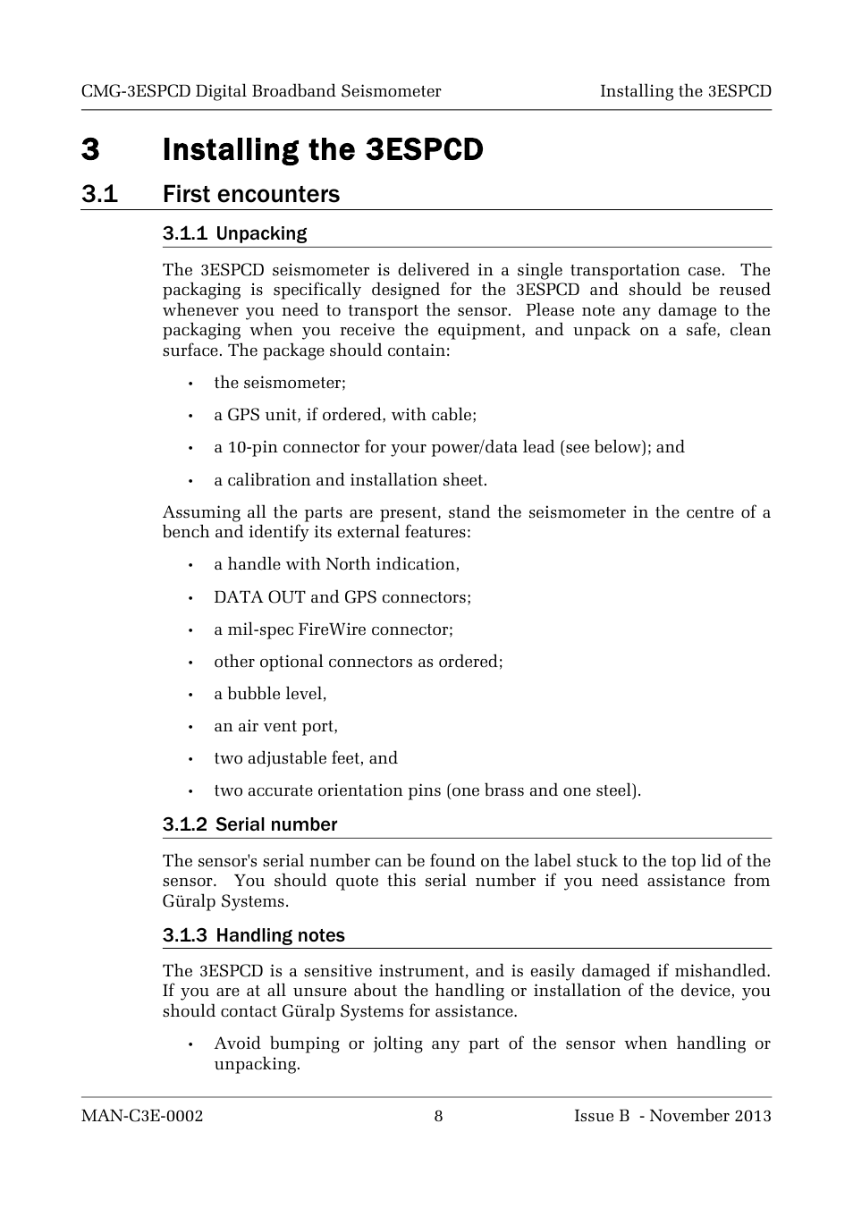 3installing the 3espcd, 1 first encounters | Guralp Systems CMG-3ESPCD User Manual | Page 8 / 98
