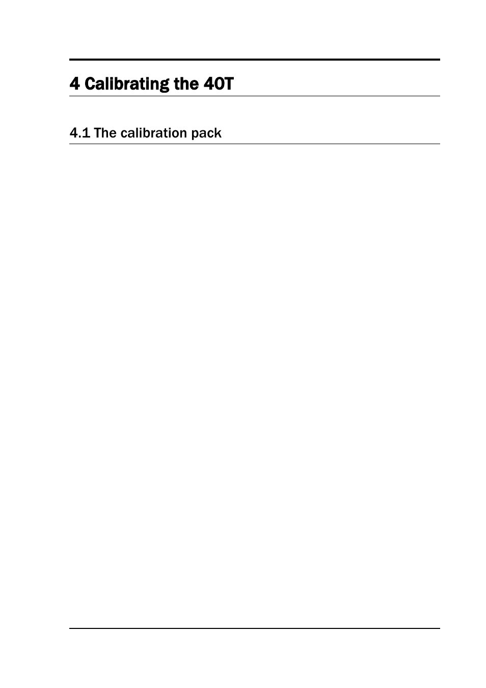 4 calibrating the 40t, 1 the calibration pack | Guralp Systems CMG-40T User Manual | Page 23 / 35