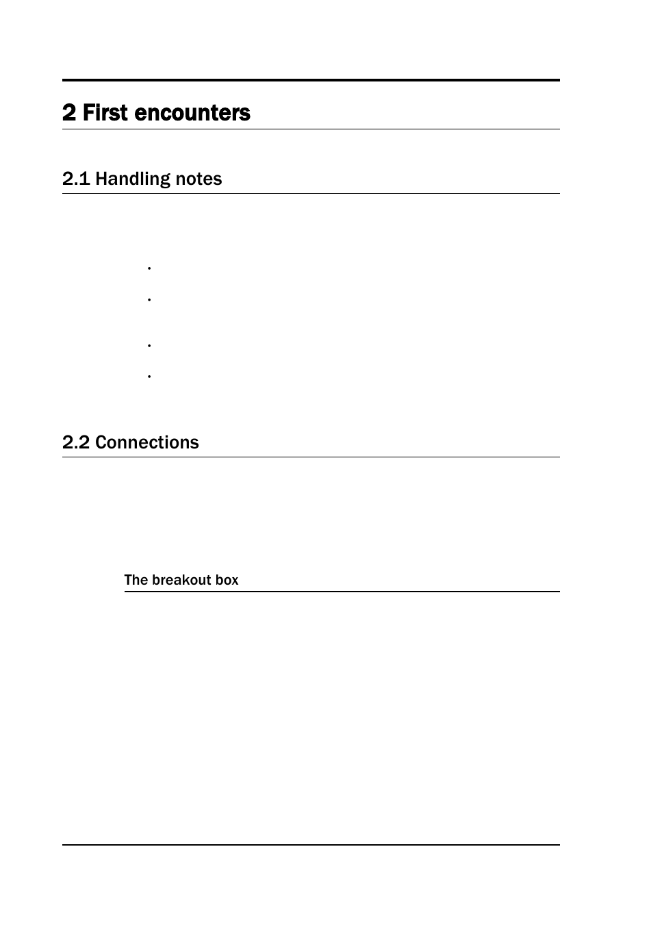 2 first encounters, 1 handling notes, 2 connections | The breakout box | Guralp Systems CMG-40T User Manual | Page 6 / 35