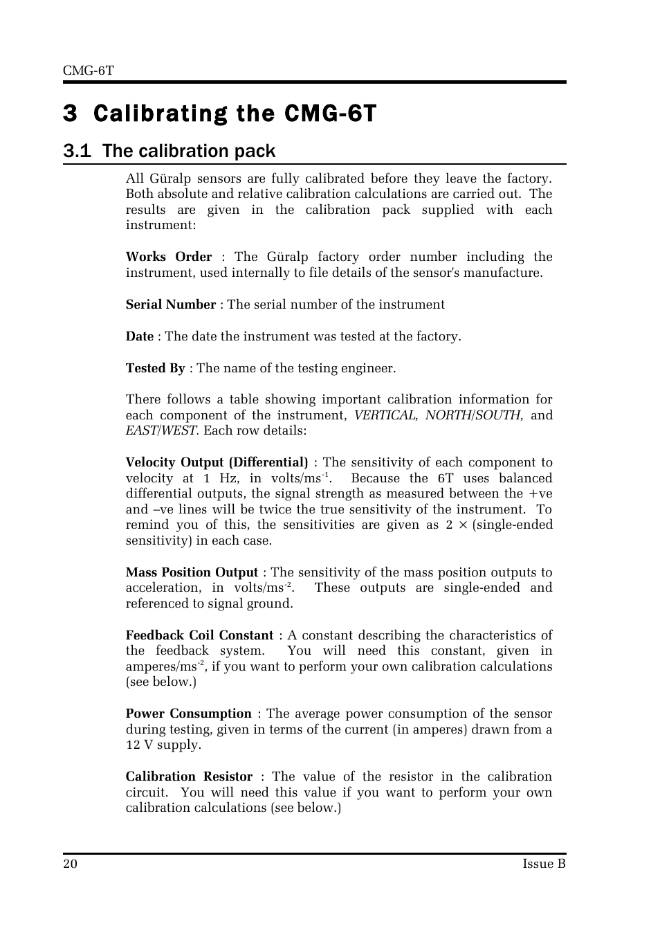 3 calibrating the cmg-6t, 1 the calibration pack | Guralp Systems CMG-6T User Manual | Page 20 / 31