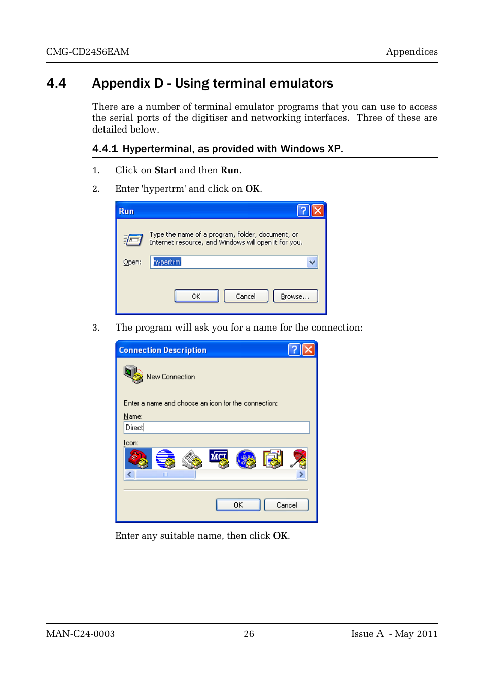 4 appendix d - using terminal emulators, 1 hyperterminal, as provided with windows xp, Appendix d | Guralp Systems CMG-CD24S6EAM User Manual | Page 29 / 42