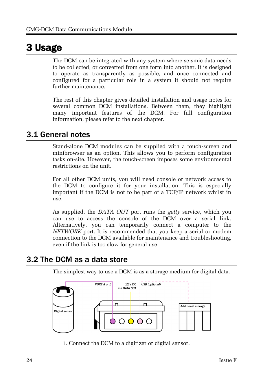 3 usage, 1 general notes, 2 the dcm as a data store | Guralp Systems CMG-DCM User Manual | Page 24 / 132