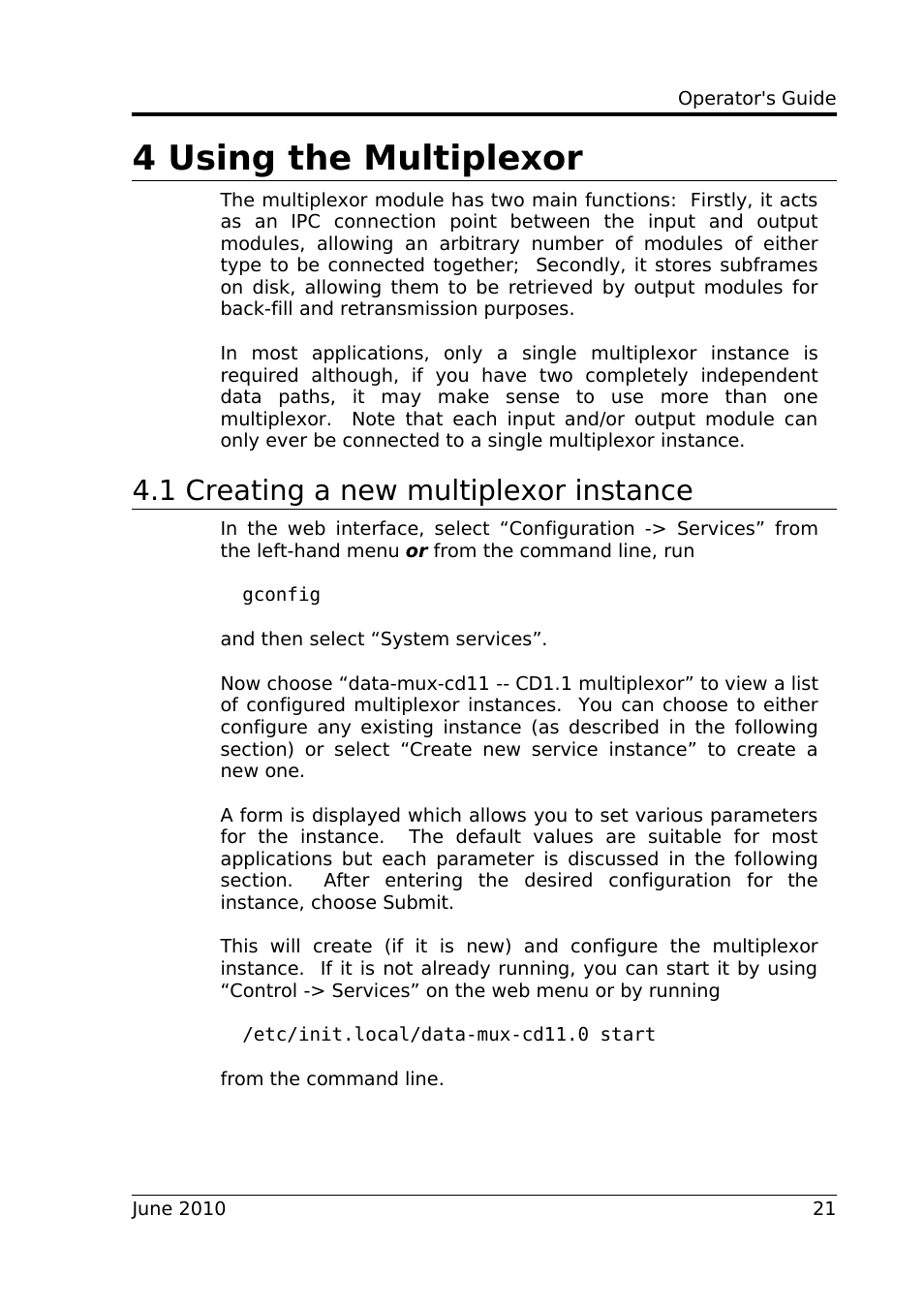 4 using the multiplexor, 1 creating a new multiplexor instance, 4 thr | Guralp Systems CD1.1 User Manual | Page 21 / 84