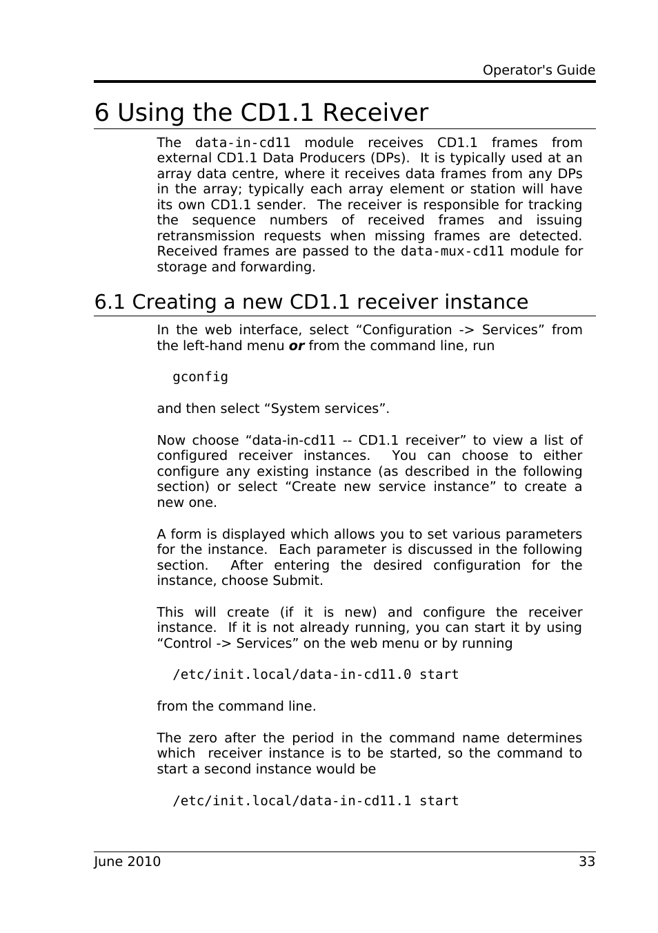 6 using the cd1.1 receiver, 1 creating a new cd1.1 receiver instance | Guralp Systems CD1.1 User Manual | Page 33 / 84