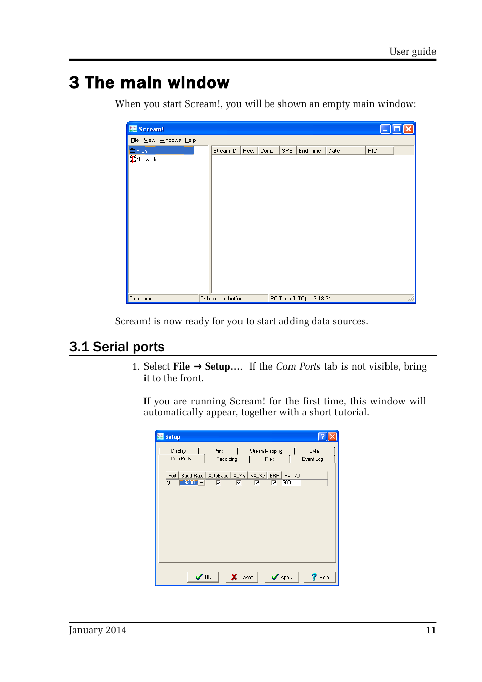 3 the main window, 1 serial ports | Guralp Systems Scream User Manual | Page 11 / 142