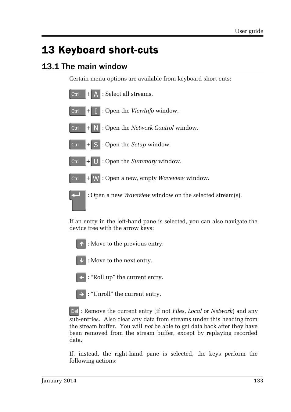 13 keyboard short-cuts, 1 the main window | Guralp Systems Scream User Manual | Page 133 / 142