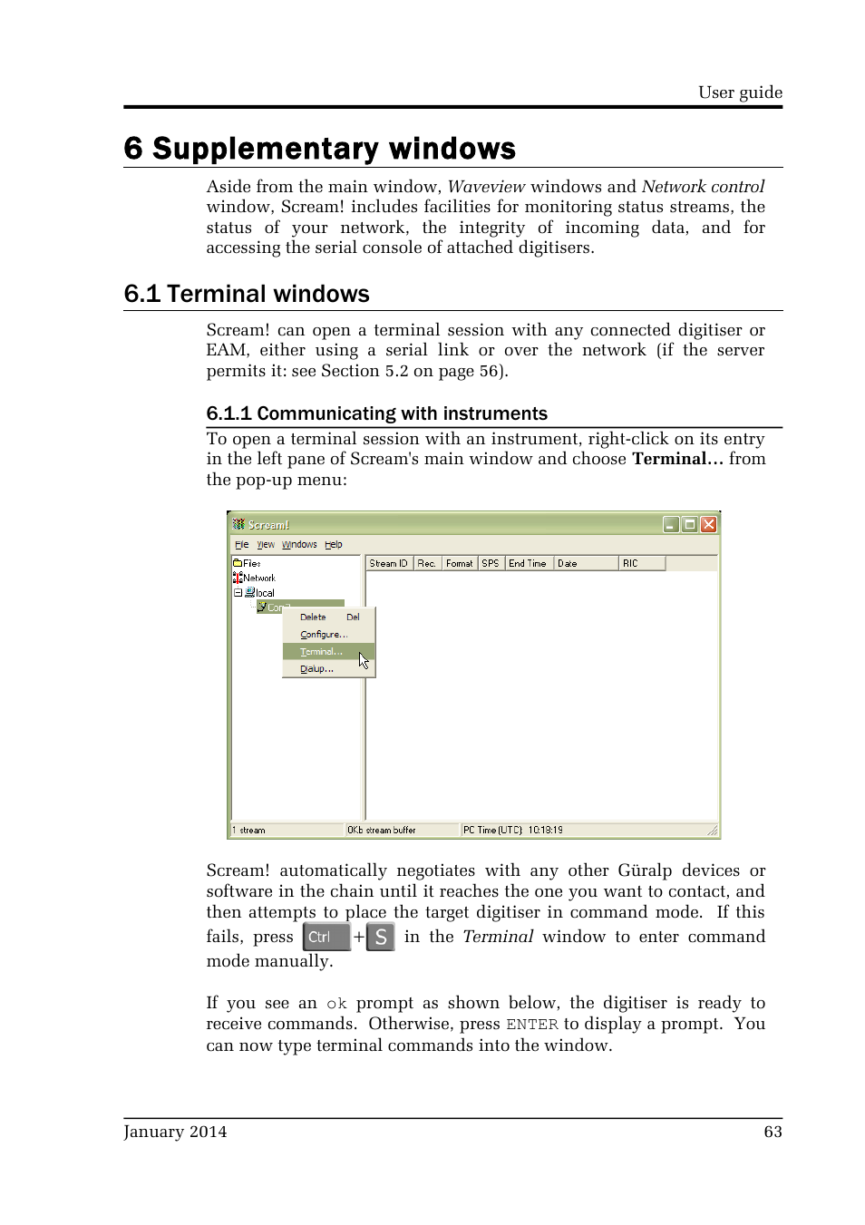 6 supplementary windows, 1 terminal windows | Guralp Systems Scream User Manual | Page 63 / 142