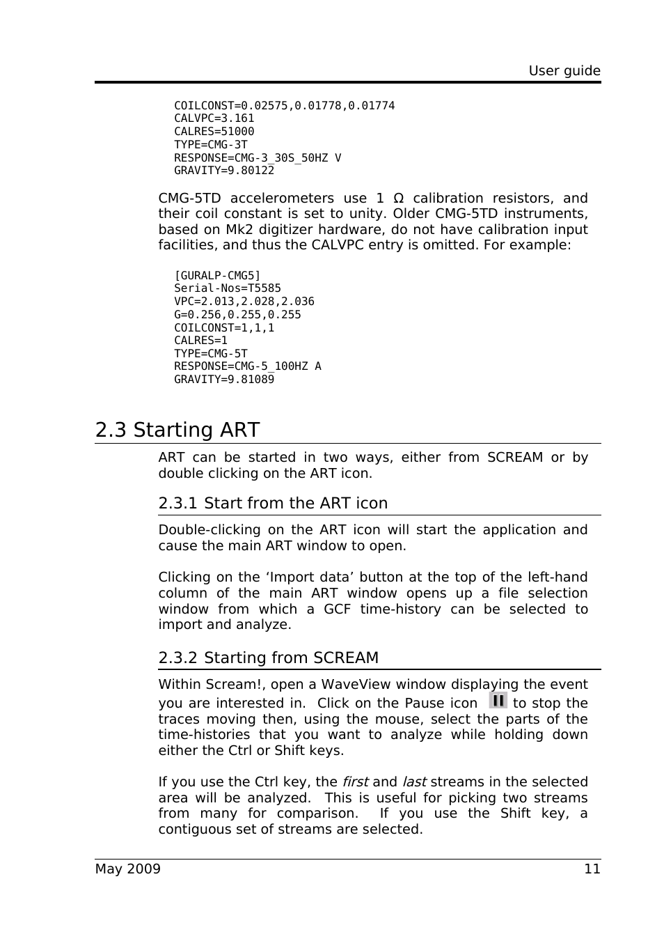 3 starting art, 1 start from the art icon, 2 starting from scream | Guralp Systems ART User Manual | Page 11 / 63
