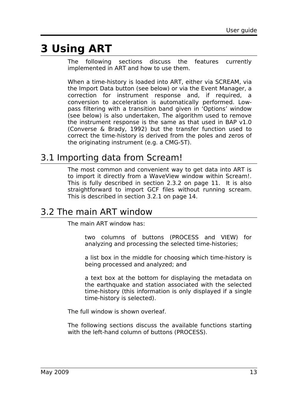 3 using art, 1 importing data from scream, 2 the main art window | Guralp Systems ART User Manual | Page 13 / 63