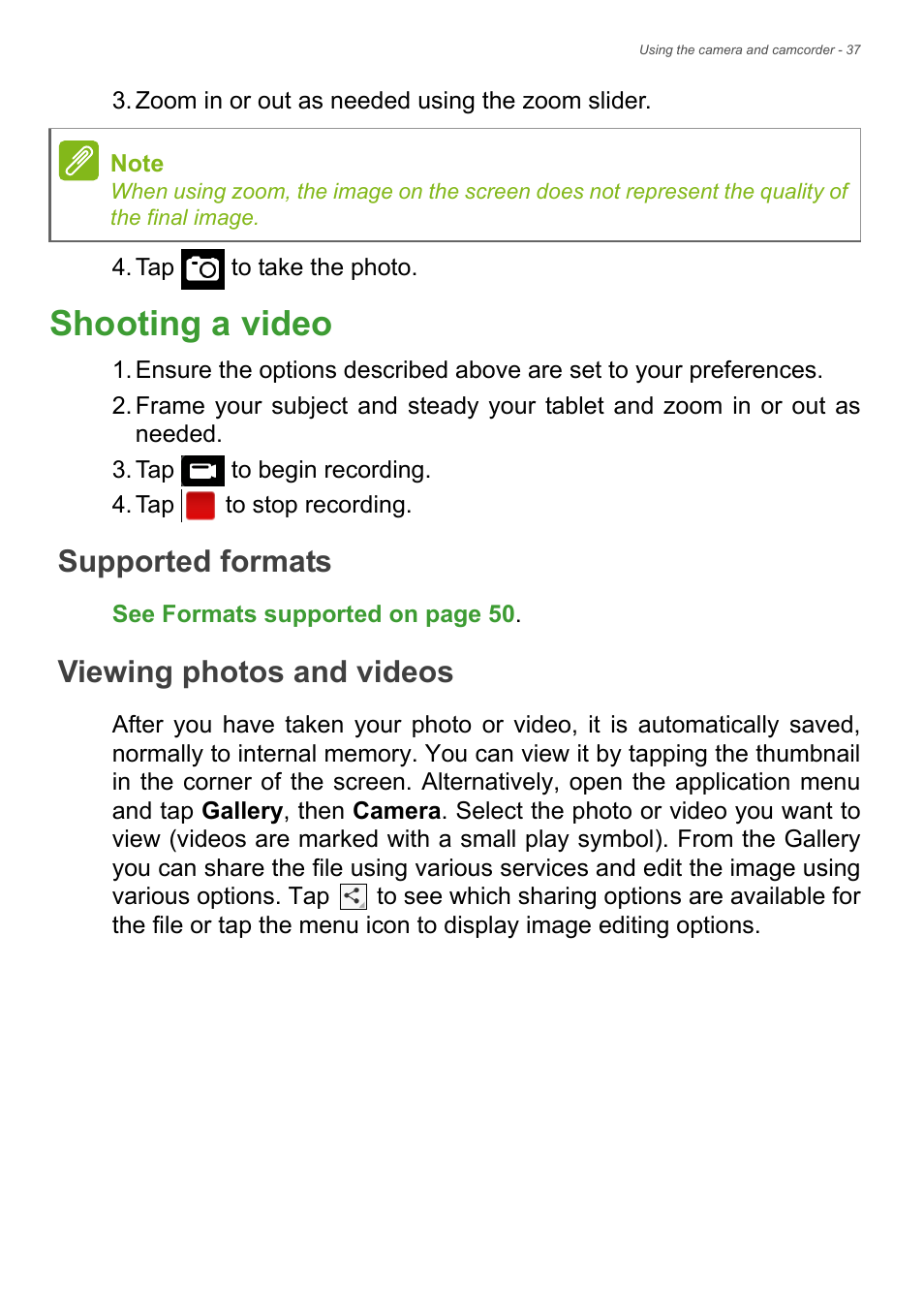 Shooting a video, Supported formats, Viewing photos and videos | Acer Iconia Talk S A1-724 User Manual | Page 37 / 56