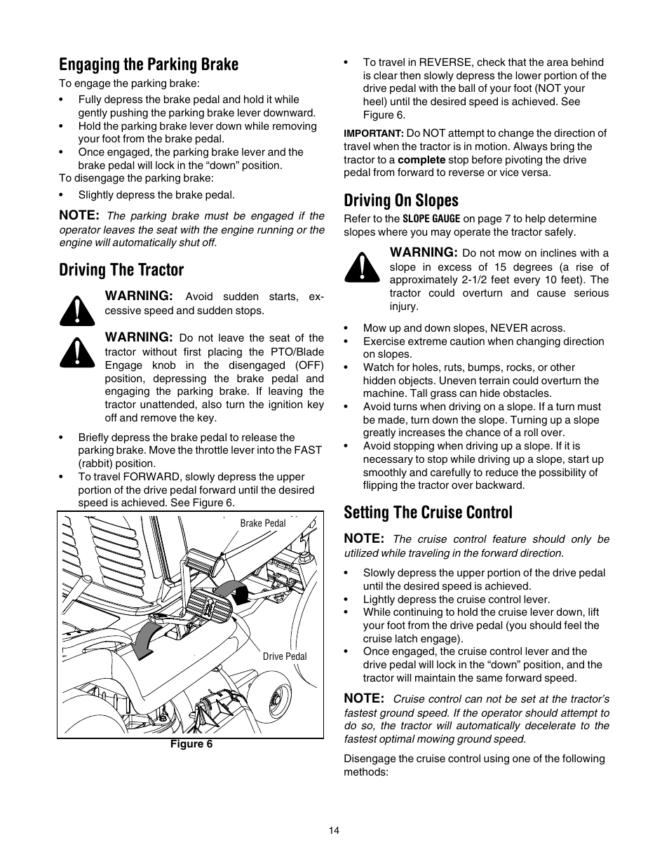 Engaging the parking brake, Driving the tractor, Driving on slopes | Setting the cruise control | Cub Cadet SLT1554 User Manual | Page 14 / 40