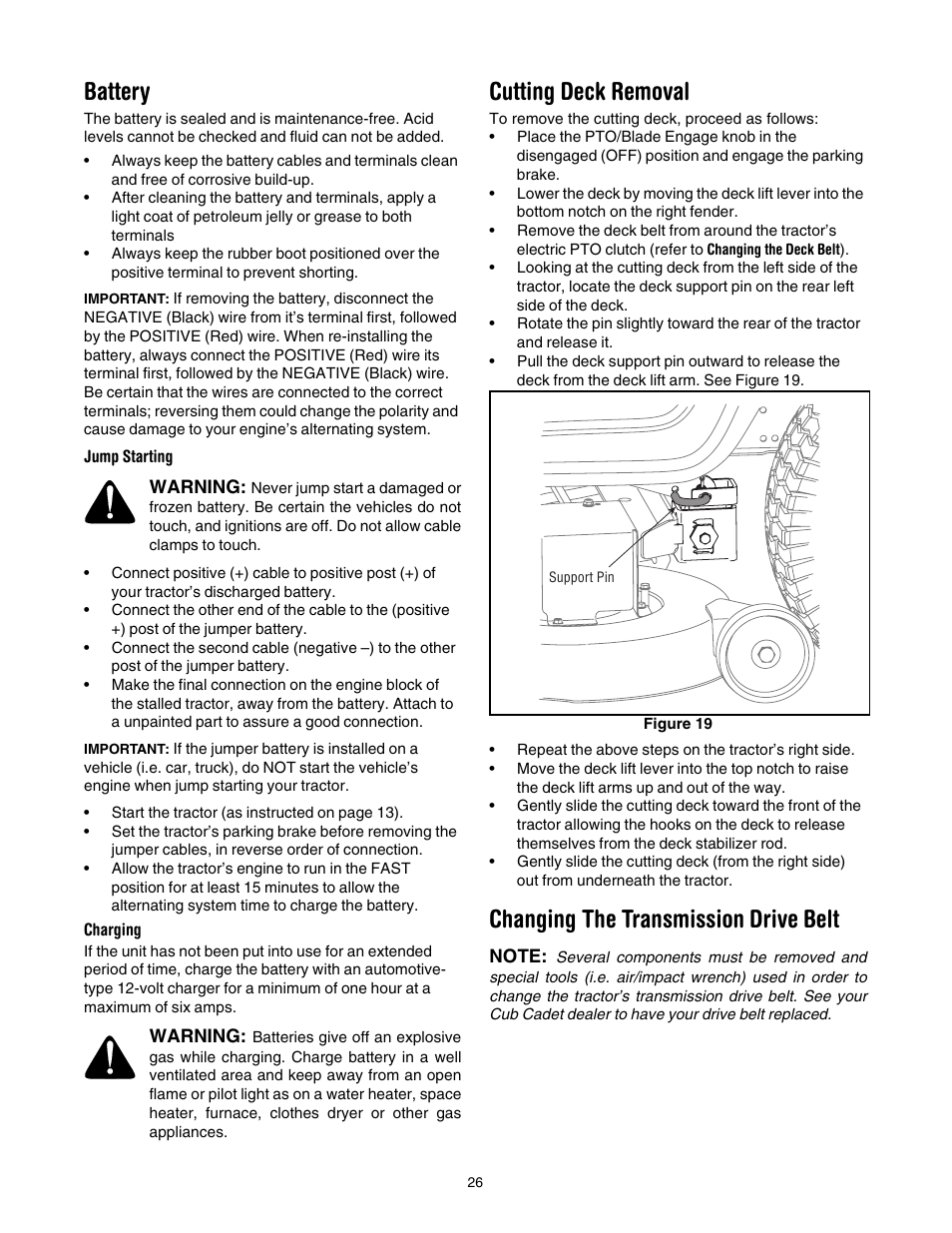 Battery, Cutting deck removal, Changing the transmission drive belt | Cub Cadet SLT1554 User Manual | Page 26 / 40
