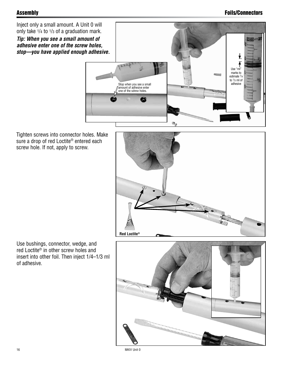 Assembly foils/connectors, Use bushings, connector, wedge, and red loctite, Entered each screw hole. if not, apply to screw | Harken 7410.10 MKIV Jib Reefing & Furling User Manual | Page 16 / 36