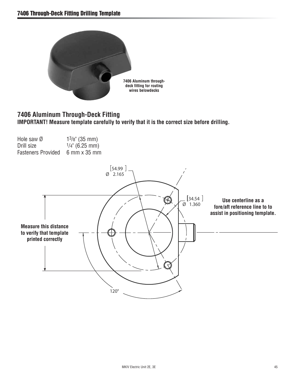 7406 aluminum through-deck fitting | Harken 7412.13 12V MKIV Electric Jib Reefing & Furling User Manual | Page 45 / 48