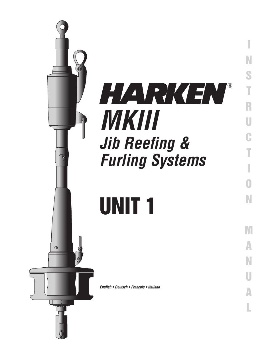 Mkiii, Unit 1, Jib reefing & furling systems | Harken 882 MKIII Jib Reefing & Furling User Manual | Page 2 / 79