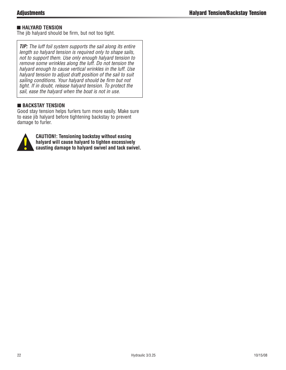 Harken 1027 MKIII Hydraulic Jib Reefing & Furling User Manual | Page 22 / 24