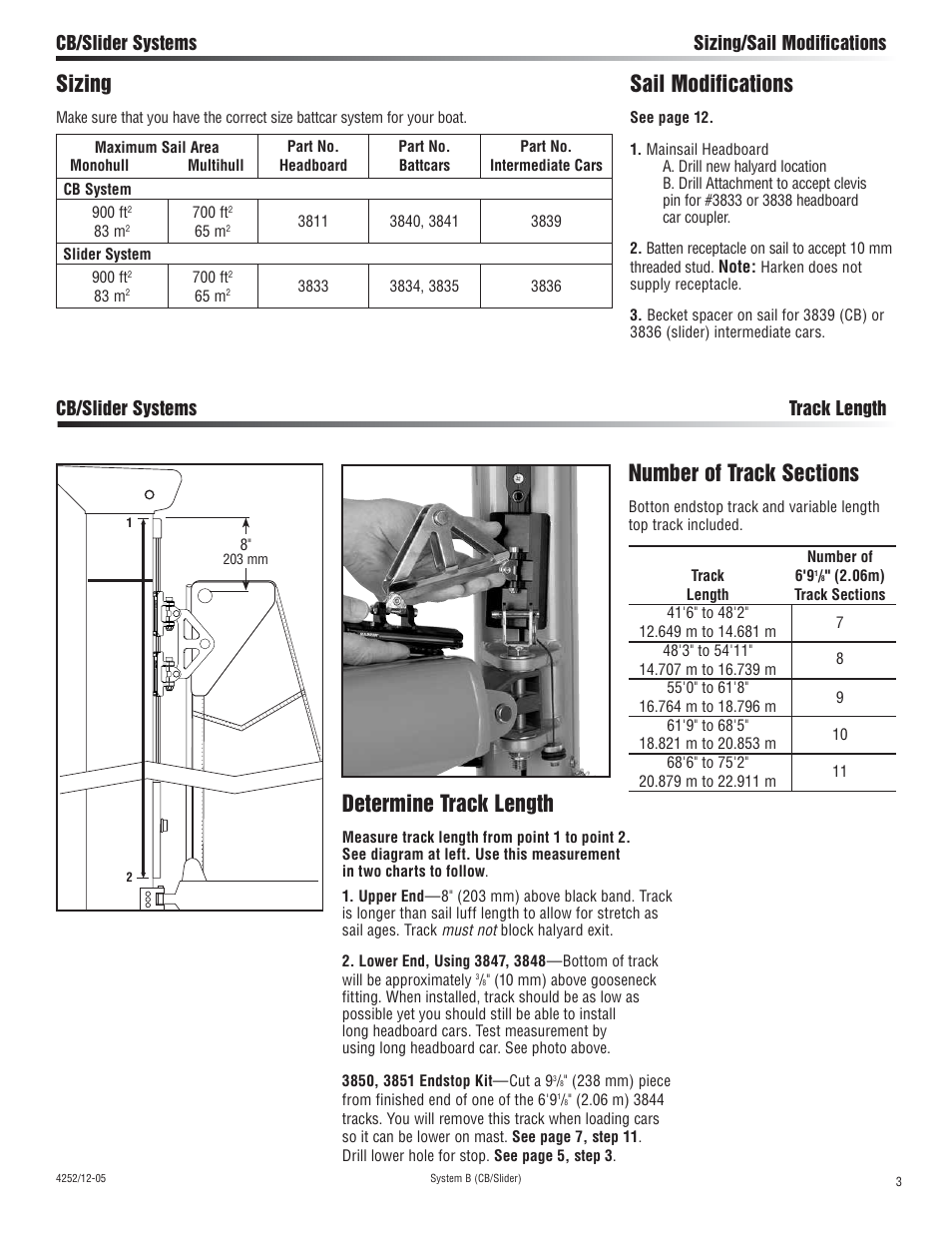 Sizing, Sail modifications, Determine track length | Harken 3838 System B CB & Slider Battcars: built 2005-2006 User Manual | Page 3 / 16