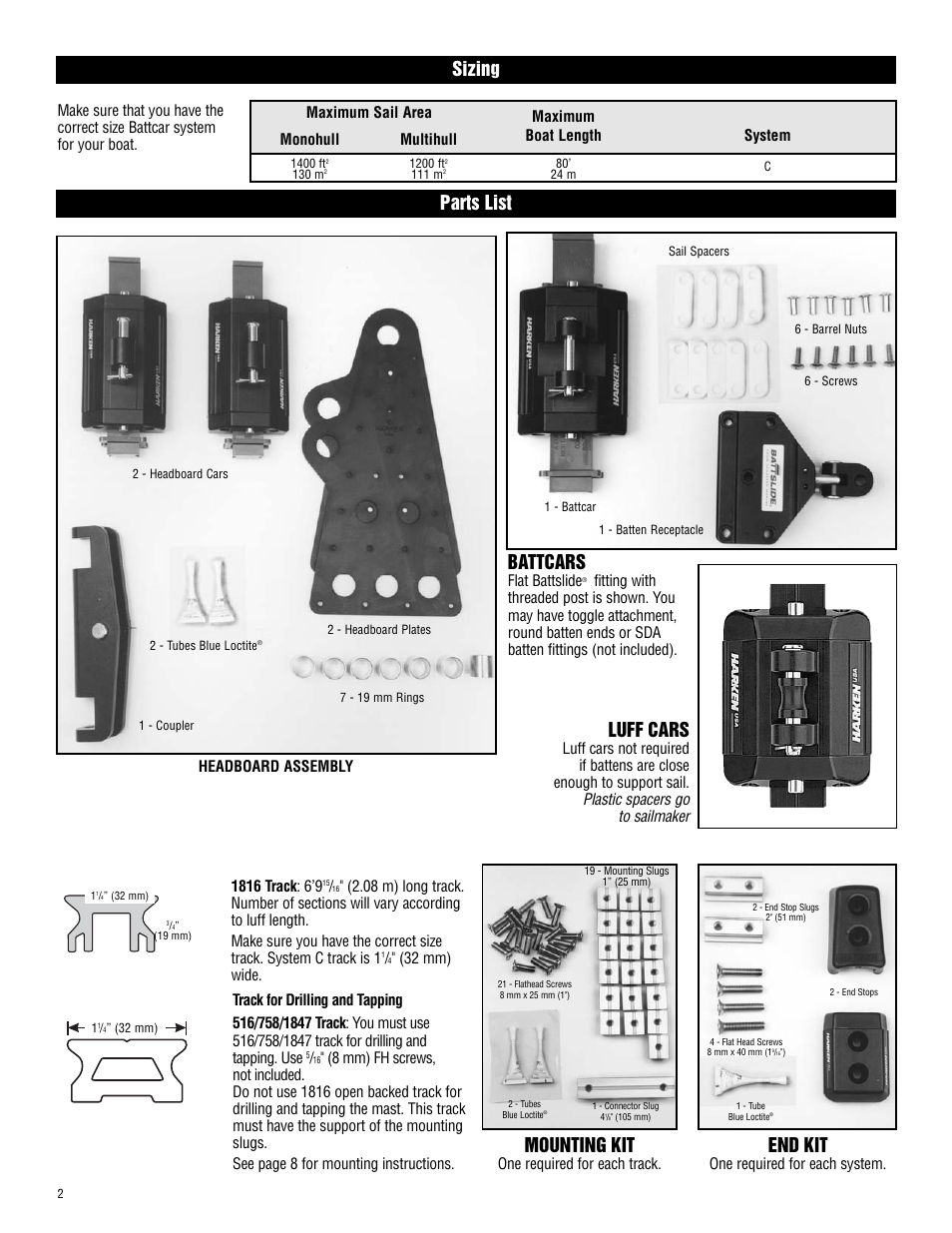 Sizing, Parts list battcars, Luff cars | Mounting kit, End kit, Flat battslide, One required for each track, One required for each system. headboard assembly | Harken 1782 System C Battcars: built before 2008 User Manual | Page 2 / 17