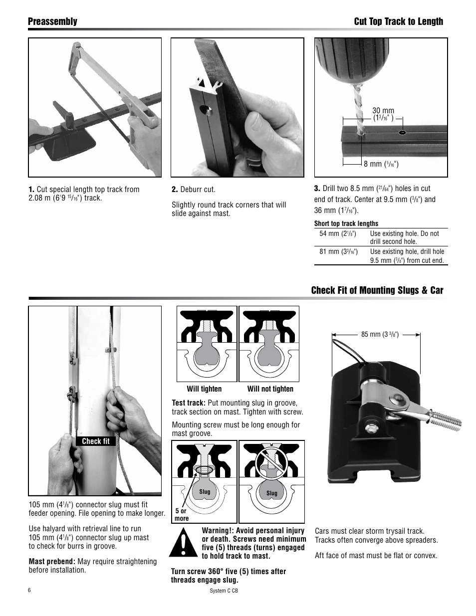 Check fit of mounting slugs & car, Preassembly cut top track to length | Harken 3867 System C CB Battcars: built 2008 to present User Manual | Page 6 / 16