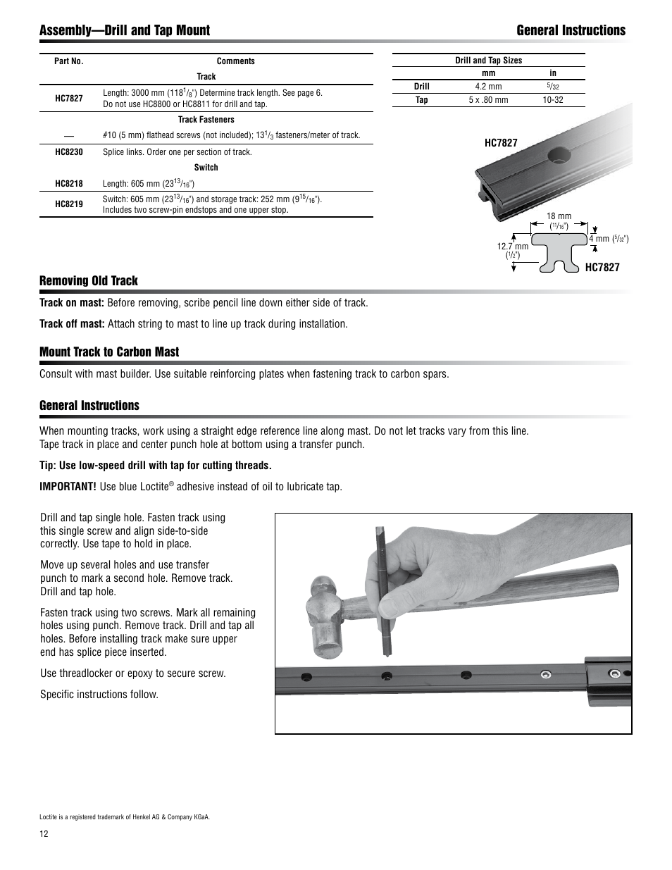 Assembly—drill and tap mount general instructions, General instructions, Mount track to carbon mast | Removing old track | Harken HC7906 18 mm Battcar Switch System User Manual | Page 12 / 24